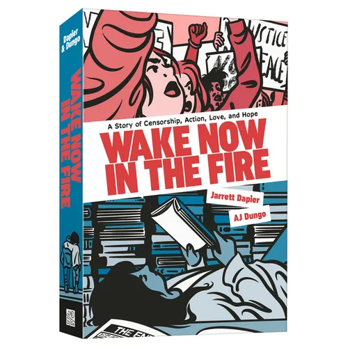 Wake Now in the Fire: A Graphic Novel - Paperback