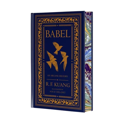Babel Collector's Edition: Or the Necessity of Violence: An Arcane History of the Oxford Translators' Revolution - Hardcover
