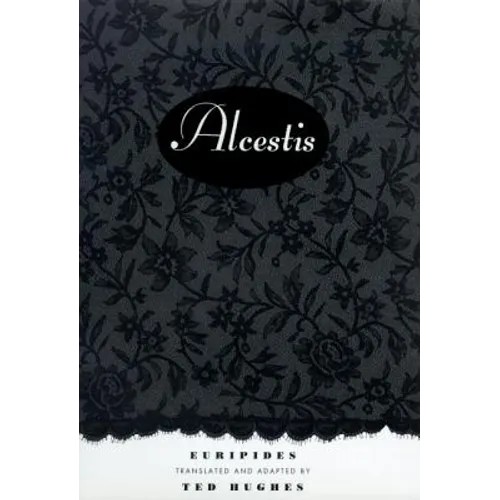 Alcestis: A Play - Paperback