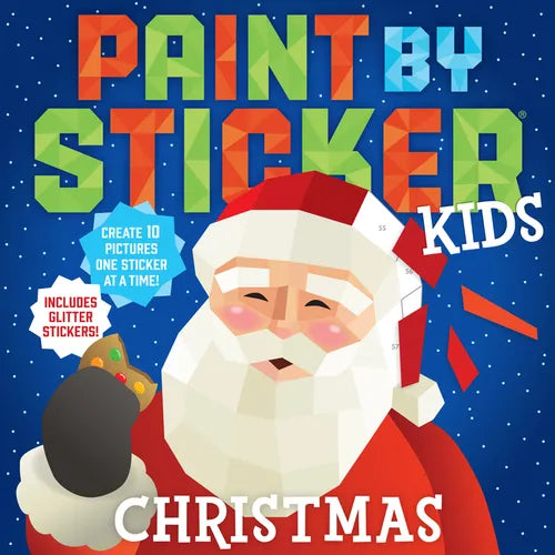 Paint by Sticker Kids: Christmas: Create 10 Pictures One Sticker at a Time! Includes Glitter Stickers - Paperback