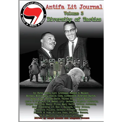 Antifa Lit Journal, Volume 3: Diversity of Tactics - Paperback