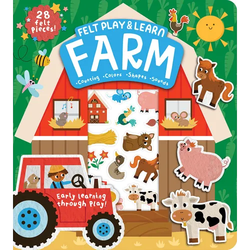 Farm Touchy-Feely Felt Play & Learn: Early Learning Made Fun with Felt - Board Book