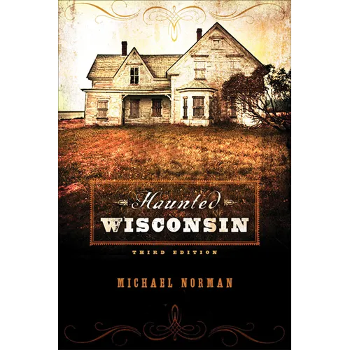 Haunted Wisconsin - Paperback