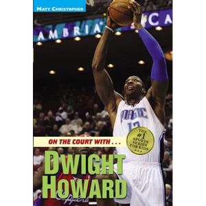On the Court With...Dwight Howard - Paperback