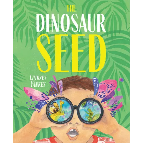The Dinosaur Seed - Hardcover