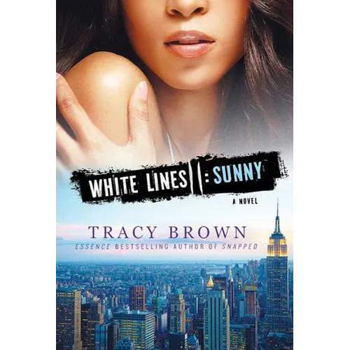 White Lines II: Sunny - Paperback