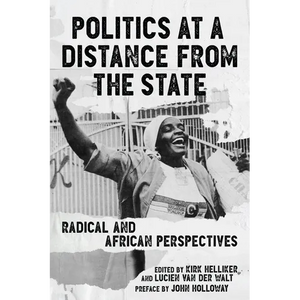 Politics at a Distance from the State: Radical and African Perspectives - Paperback