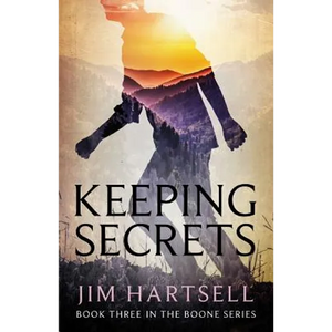 Keeping Secrets: Book Three in the Boone Series - Paperback
