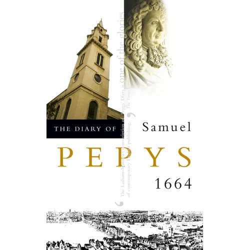 The Diary of Samuel Pepys: Volume V - 1664 - Paperback