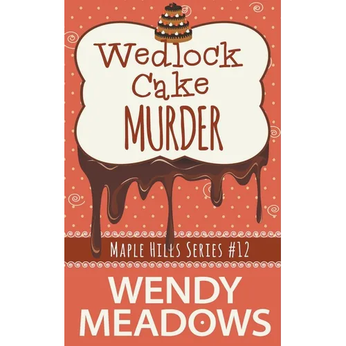 Wedlock Cake Murder - Paperback