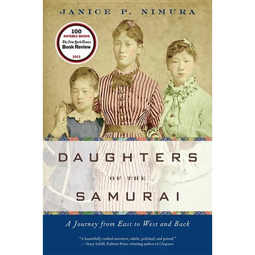Daughters of the Samurai: A Journey from East to West and Back - Paperback