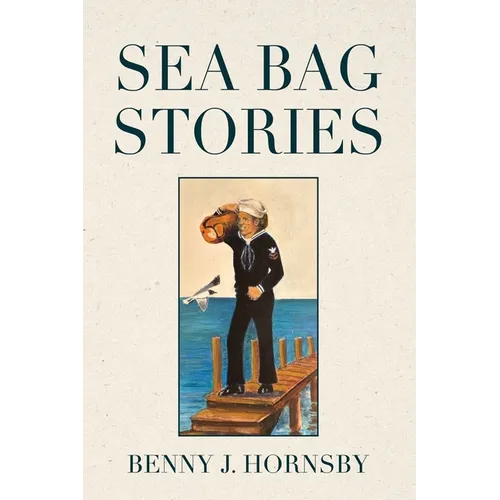 Sea Bag Stories - Paperback