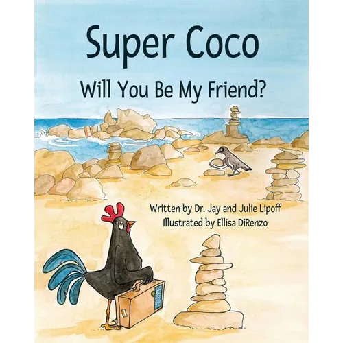 Super Coco: Will You Be My Friend? - Paperback