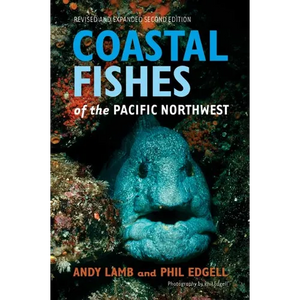 Coastal Fishes of the Pacific Northwest - Paperback