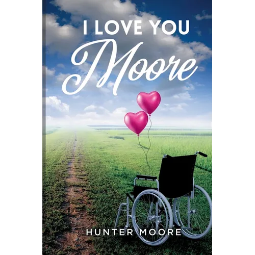 I Love You Moore - Paperback