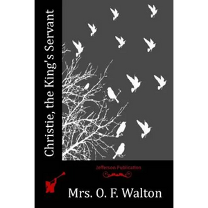 Christie, the King's Servant - Paperback