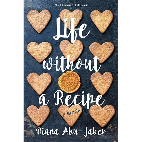 Life Without a Recipe: A Memoir - Paperback