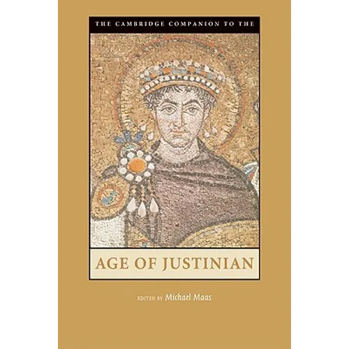 Camb Companion to Age of Justinian - Paperback