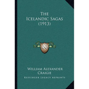 The Icelandic Sagas (1913) - Paperback