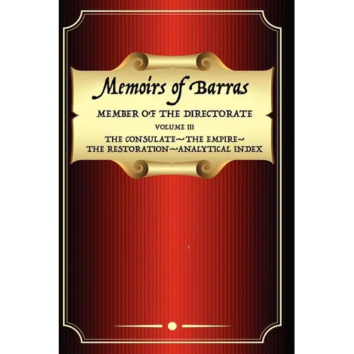 Memoirs of Barras Vol 3 - Paperback