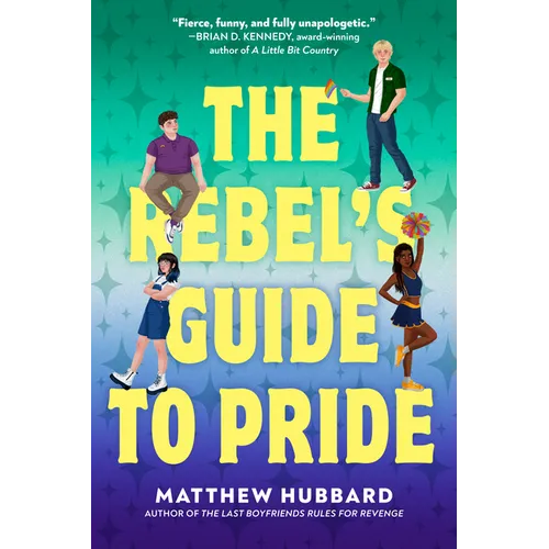 The Rebel's Guide to Pride - Hardcover