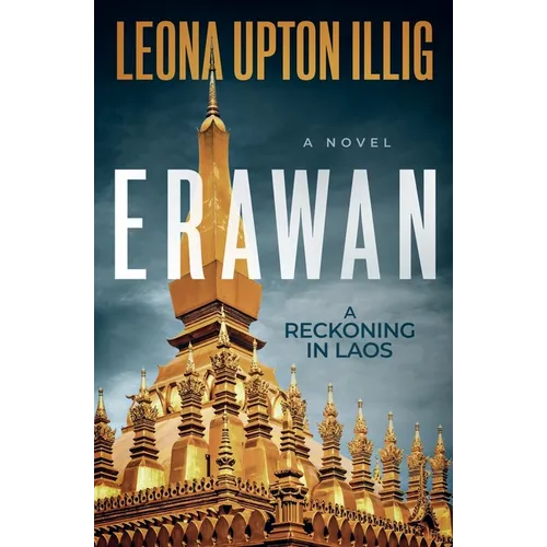 Erawan: A Reckoning in Laos - Paperback