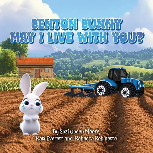 Benton Bunny: May I Live With You? - Paperback