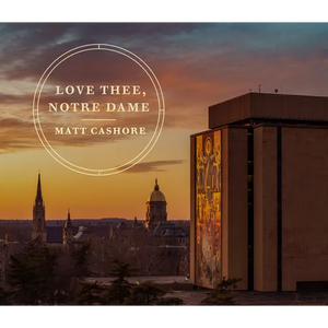 Love Thee, Notre Dame - Hardcover