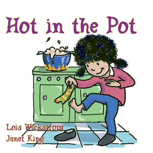 Hot in the Pot - Hardcover