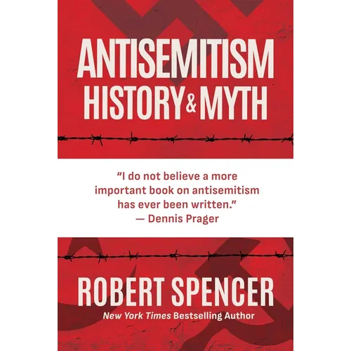 Antisemitism: History and Myth - Hardcover