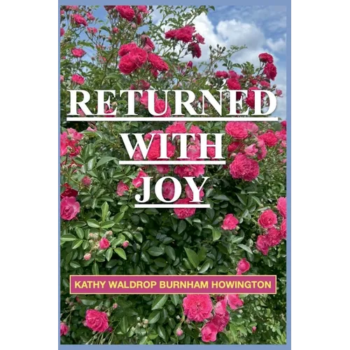 Returned With Joy - Paperback