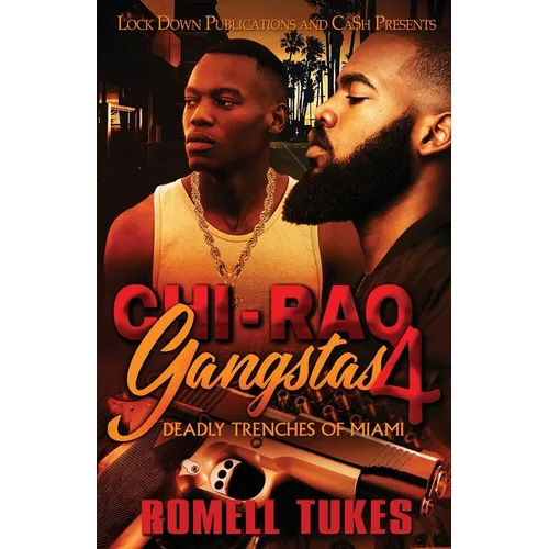 Chi'Raq Gangstas 4 - Paperback