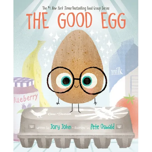 The Good Egg: An Easter and Springtime Book for Kids - Hardcover