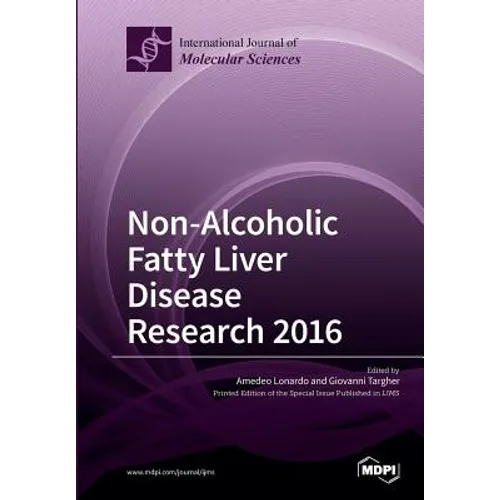 Non-Alcoholic Fatty Liver Disease Research 2016 - Paperback