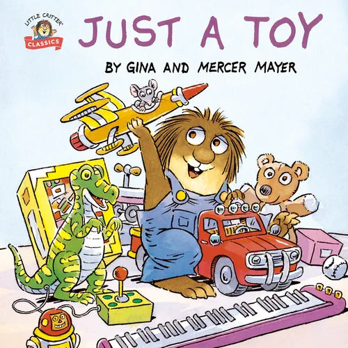 Just a Toy (Little Critter) - Paperback