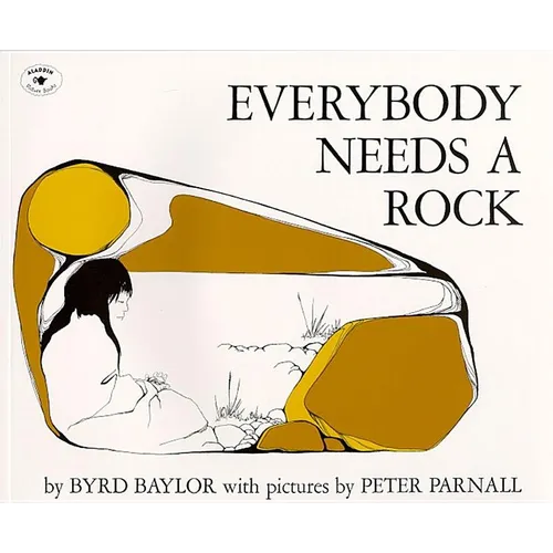 Everybody Needs a Rock - Paperback
