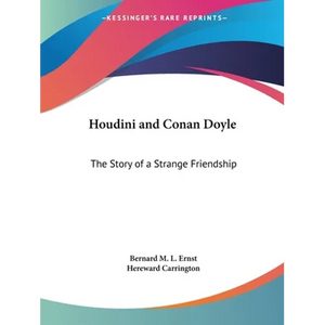 Houdini and Conan Doyle: The Story of a Strange Friendship - Paperback