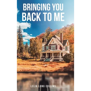 Bringing You Back to Me - Hardcover