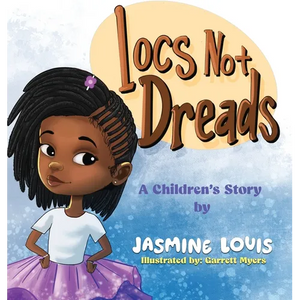 Locs Not Dreads - Hardcover
