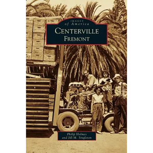 Centerville, Fremont - Hardcover