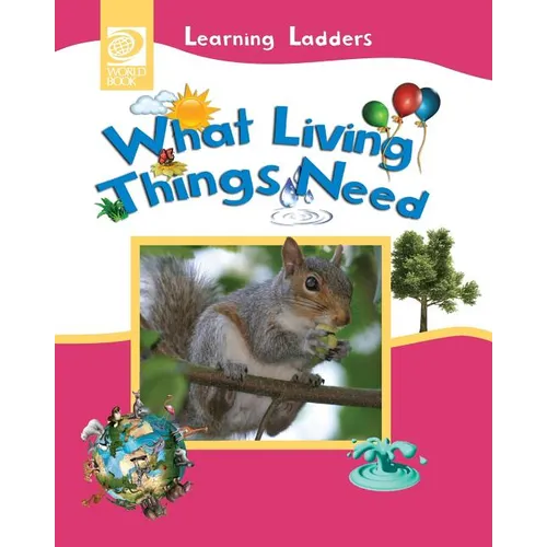 What Living Things Need - Paperback