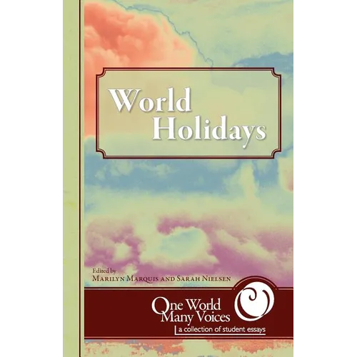 One World Many Voices: World Holidays - Paperback