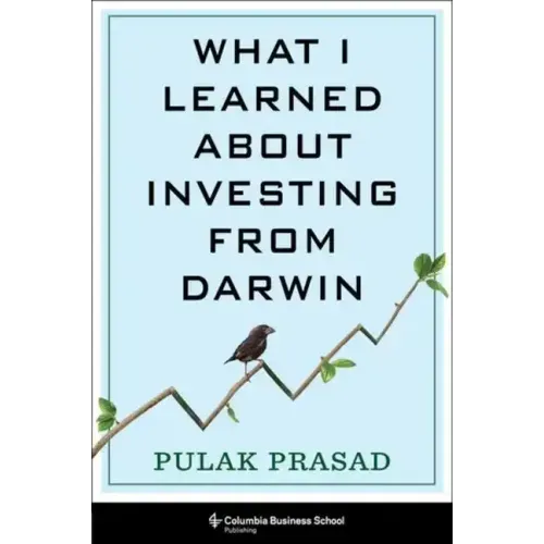 What I Learned about Investing from Darwin - Hardcover