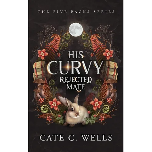 His Curvy Rejected Mate - Paperback