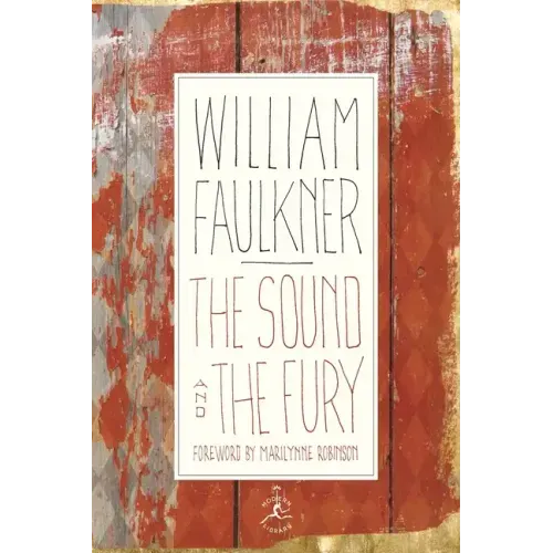 The Sound and the Fury: The Corrected Text with Faulkner's Appendix - Hardcover