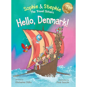 Hello, Denmark!: A Captivating Viking Adventure and Cultural Journey for Curious Kids Ages 4-8 - Hardcover