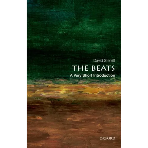 The Beats: A Very Short Introduction - Paperback