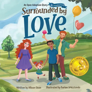 Surrounded by Love: An Open Adoption Story - Two Adoptive Dads - Paperback