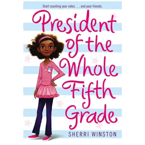 President of the Whole Fifth Grade - Paperback