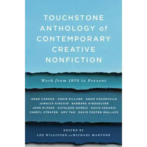 Touchstone Anthology of Contemporary Creative Nonfiction: Work from 1970 to the Present - Paperback